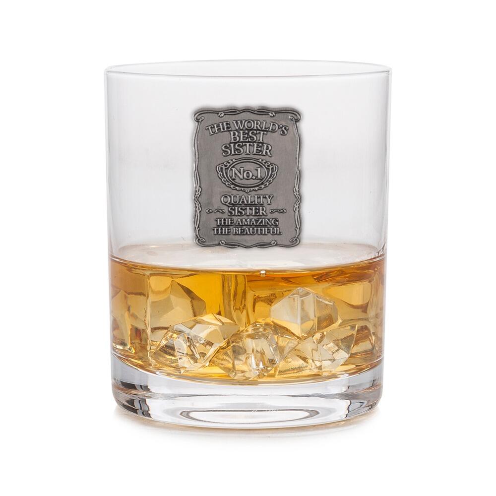 A Whisky Tumbler with a Pewter Label of Worlds Best Sister on the front